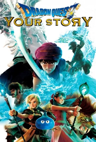 Dragon Quest : Your Story